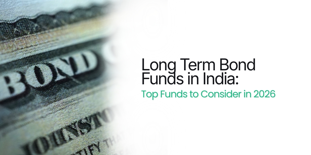 Long Term Bond Funds In India